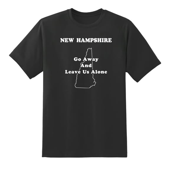 Go Away and Leave Us Alone - New Hampshire State Motto Funny Tees Mens Graphic T Shirts Black,XXL