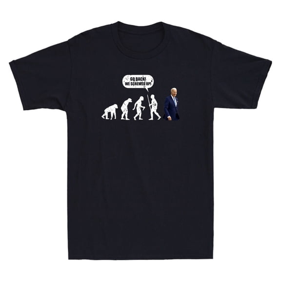 Go Back We Screwed Up Funny President Evolution Meme Quote Vintage Men's T-Shirt
