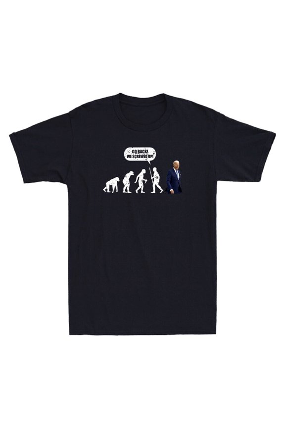 Go Back We Screwed Up Funny President Evolution Meme Quote Vintage Men's T-Shirt