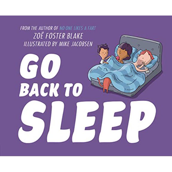 Pre-Owned Go Back to Sleep (Hardcover) 0593384512 9780593384510