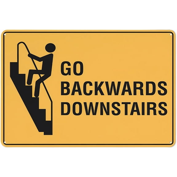 Go Backwards Downstairs Sign - 8"x12" Warning Security Outdoor Sticker Sign