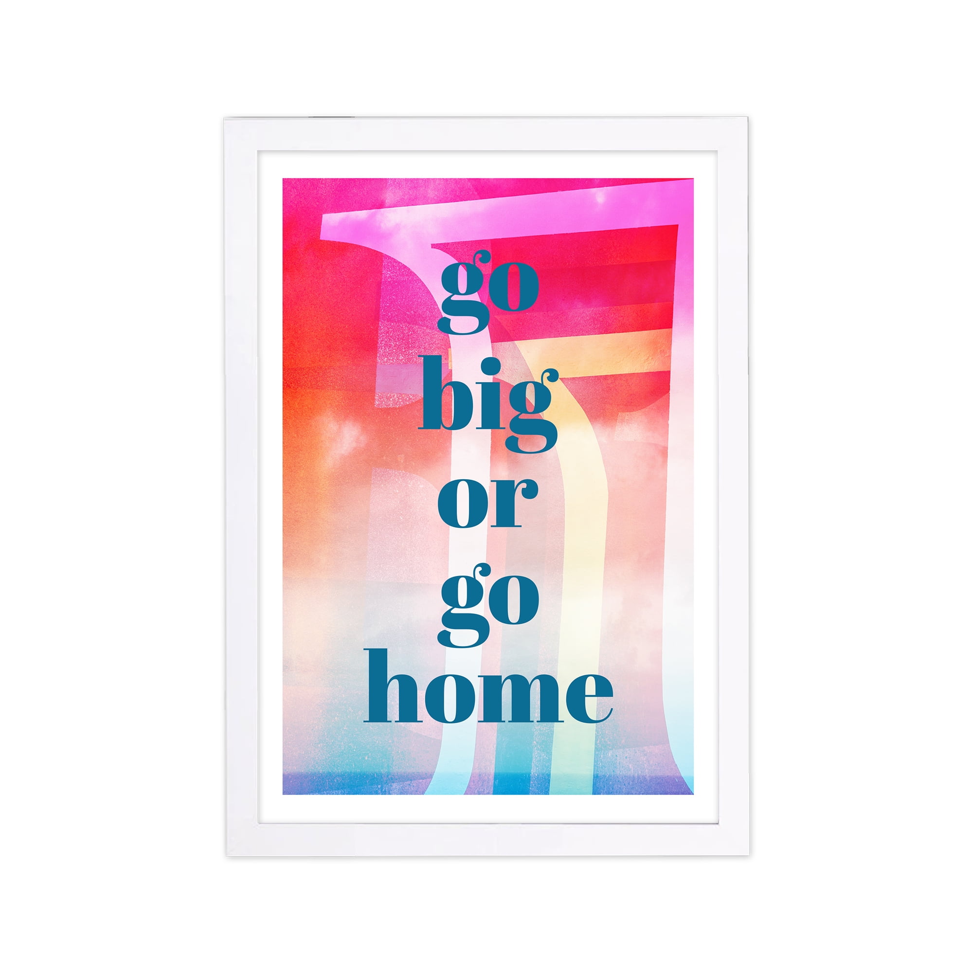 Go Big or Go Home Motivational Canvas Print in Pink and Blue