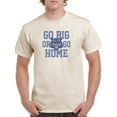 thumbnail image 1 of Go Big Or Go Home Roar Tiger T-Shirt Men -Image by Shutterstock, Male 5X-Large, 1 of 4