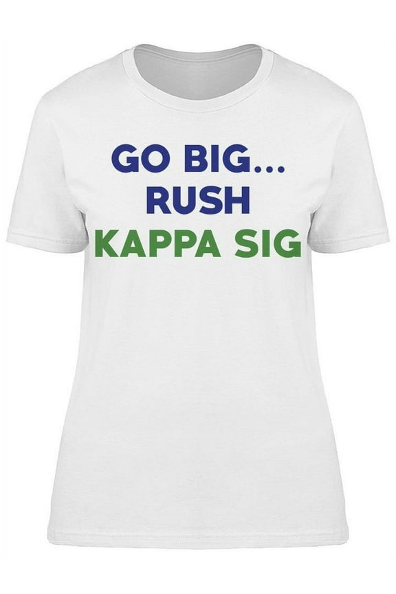 Go Big Rush Women's T-shirt