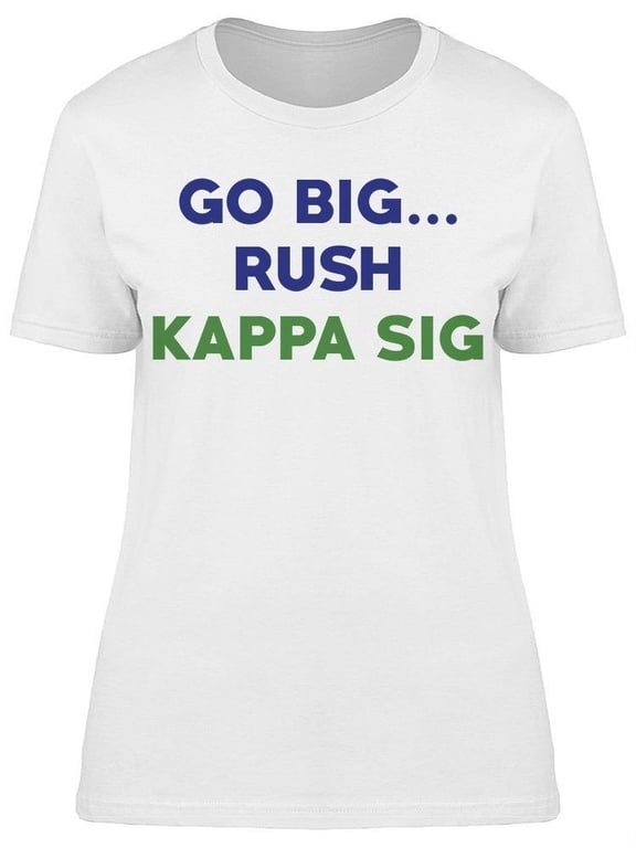 Go Big Rush Women's T-shirt