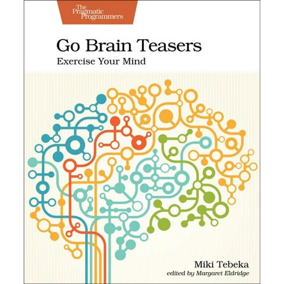 Go Brain Teasers: Exercise Your Mind (Paperback)