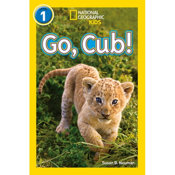 Pre-Owned Go, Cub!: Level 1 (National Geographic Readers) (Paperback) 0008266557 9780008266554