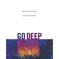 thumbnail image 1 of Pre-Owned Go Deep (Paperback) 1933974273 9781933974279, 1 of 1