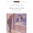 thumbnail image 1 of Pre-Owned Go East, Young Man: Sinclair Lewis On Class in America (Mass Market Paperback) 0451529677, 1 of 1