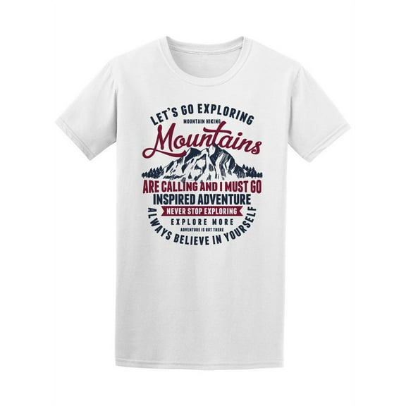 Go Exploring Mountains Adventure T-Shirt Men -Image by Shutterstock, Male Small