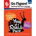 thumbnail image 1 of Go Figure! Exploring Figurative Language Go Figure! Exploring Figurative Language, Levels 2-4, (Paperback), 1 of 2