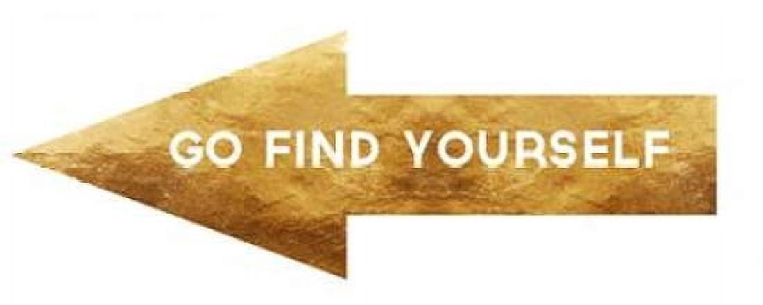 Go Find Yourself Canvas Art - Linda Woods (10 x 20)