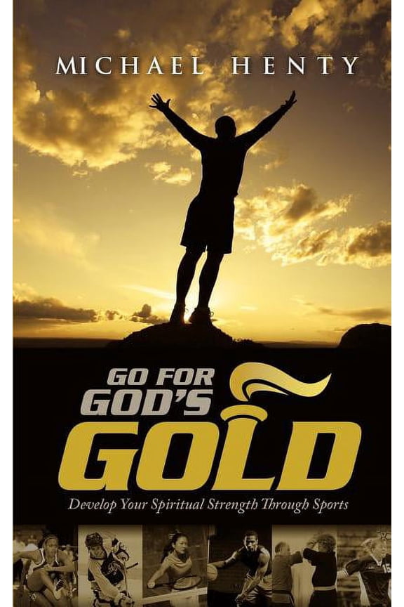 Go For God's Gold, (Paperback)