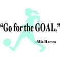thumbnail image 1 of Go For The Goal Mia Hamm Soccer Sports Inspirational Quote Picture Art 15"X20" - Girls Room Vinyl Wall Decal, 1 of 1