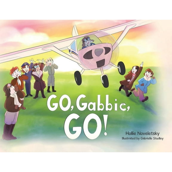 Go, Gabbie, Go!, (Paperback)