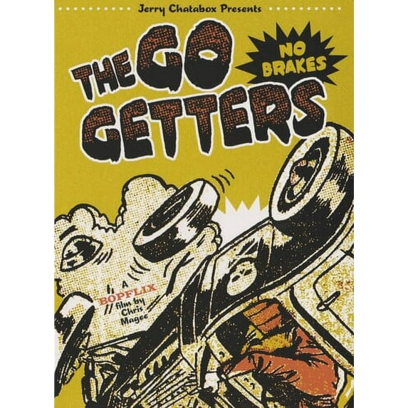 Go Getters: No Brakes (DVD), Jerry Chatabox, Documentary