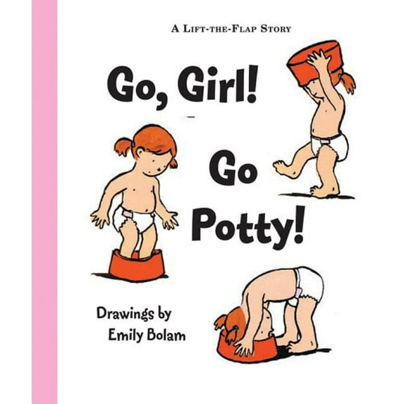 Pre-Owned Go Girl! Go Potty! (Paperback) 140273736X 9781402737367