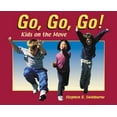 thumbnail image 1 of Go, Go, Go! : Kids on the Move (Paperback), 1 of 1