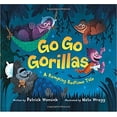 thumbnail image 1 of Pre-Owned Pre-Owned Go Go Gorillas: A Romping Bedtime Tale Paperback, 1 of 1