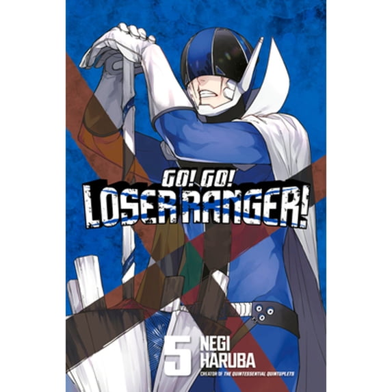Pre-Owned Go! Go! Loser Ranger! 5 (Paperback) by Negi Haruba