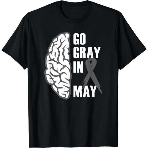Go Gray In May Brain Cancer / Tumor Awareness Grey Ribbon T-Shirt