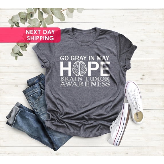 Go Gray In May shirt - Brain Cancer shirt, Brain Tumor Awareness shirt, Gray ribbon shirt, We wear gray, Grey Ribbon T-Shirt, May awareness All Size S-5Xl