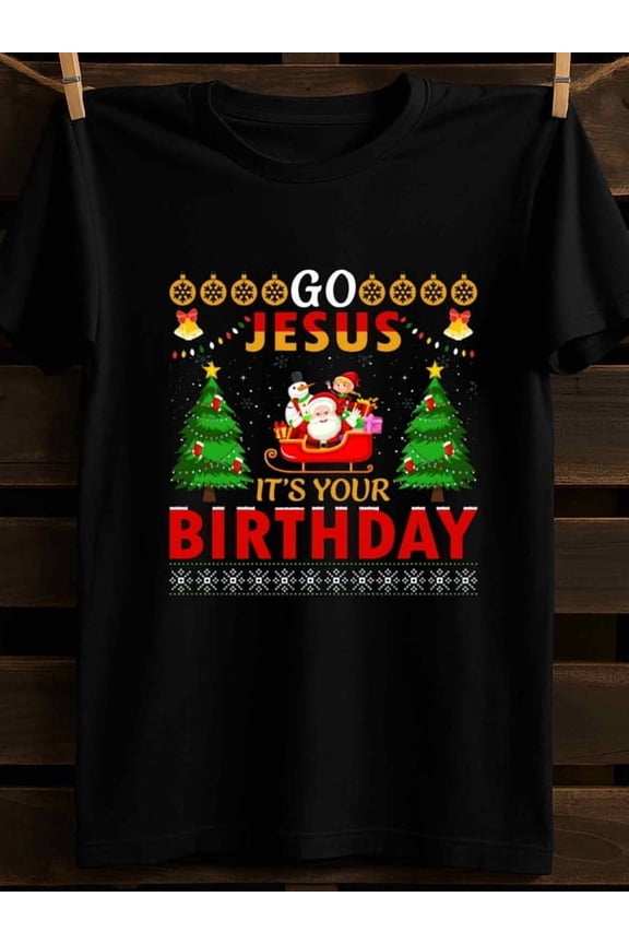 Go Jesus Birthday Christmas t shirts plain for men 180G 100% Cotton black Soft and comfortable All-season fitness top, stylish athletic look, durable activewear For summer Casual Daily Wear beach Ch