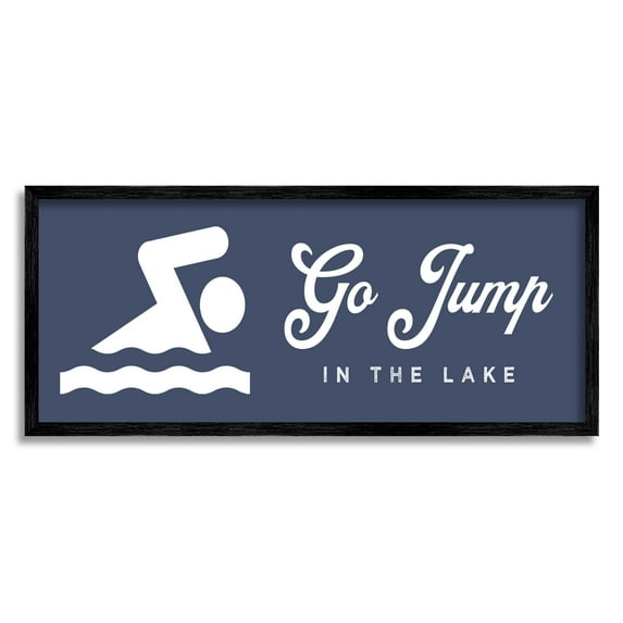 Go Jump In The Lake Swimming Sign Typography Graphic Art Black Framed Art Print Wall Art