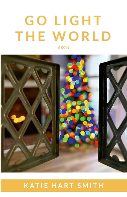 Go Light the World, (Paperback)