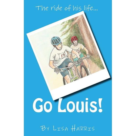 Go Louis! (Paperback)