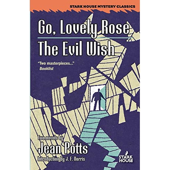 Pre-Owned Go, Lovely Rose / The Evil Wish (Stark House Mystery Classics), 9781944520656, 1944520651, Paperback, Combined edition