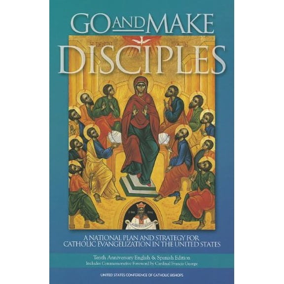 Pre-Owned Go and Make Disciples: A National Plan and Strategy for Catholic Evangelization in the United States (Paperback) 1574554751 9781574554755