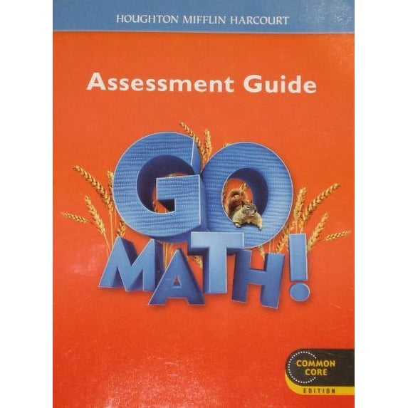 Pre-Owned Go Math!: Assessment Guide Grade 2 (Paperback) 0547586795 9780547586793