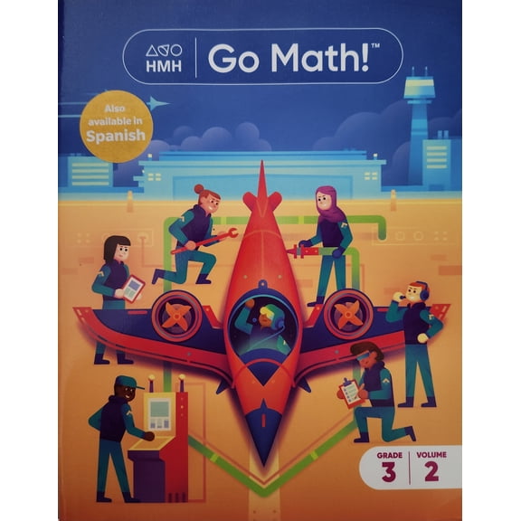 Go Math! Grade 3 Volume 2, Student Workbook, c. 2021, 9780358694731, 0358694736