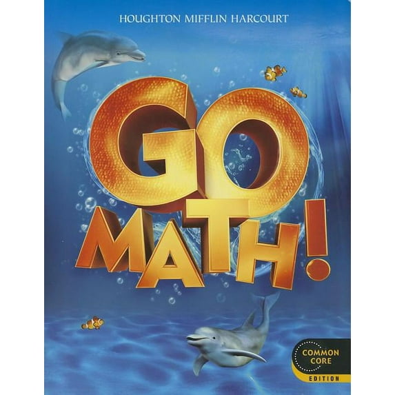 Go Math! Student Edition Grade K 2012, (Paperback)