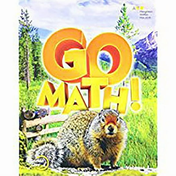 Go Math! Student Edition Volume 1 Grade 4 2015, (Paperback)