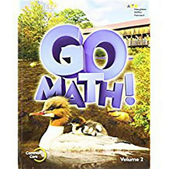 Go Math! Student Edition Volume 2 Grade 2 2015, (Paperback)