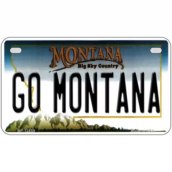 Go Montana Novelty Metal License Plate 7" x 4" Motorcycle (MP)