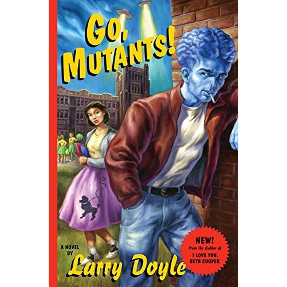 Pre-Owned Go, Mutants! (Hardcover) 0061686557 9780061686559