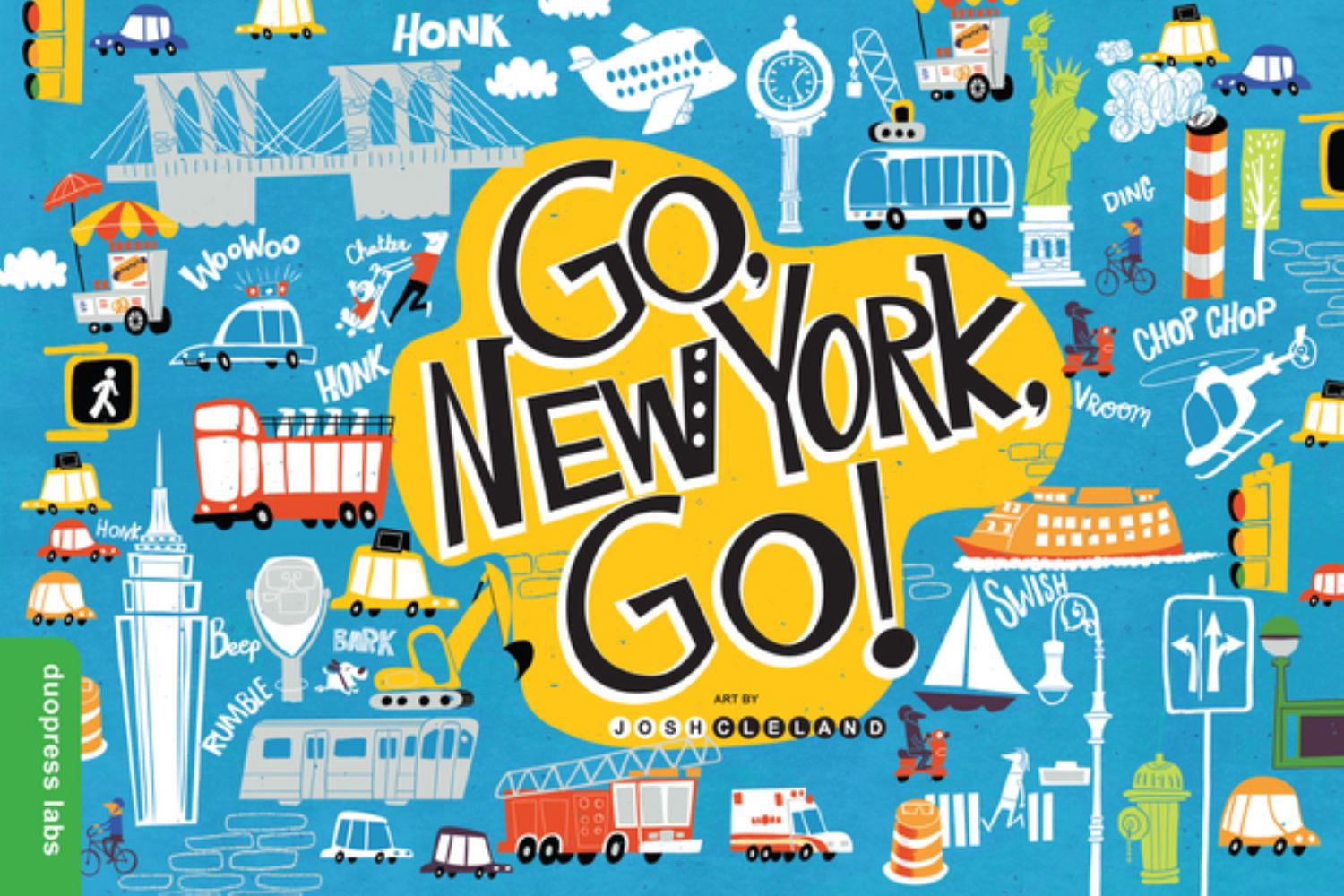 Go, New York, Go! (Board Book)