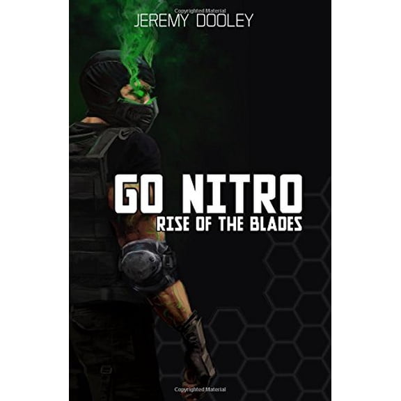 Pre-Owned Go Nitro: Rise of the Blades: Volume 1 Paperback