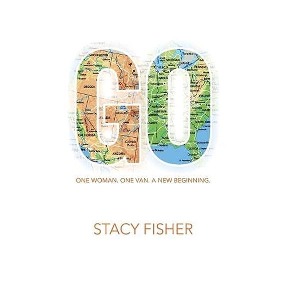 Pre-Owned Go: One Woman. One Van. A New Beginning. Paperback