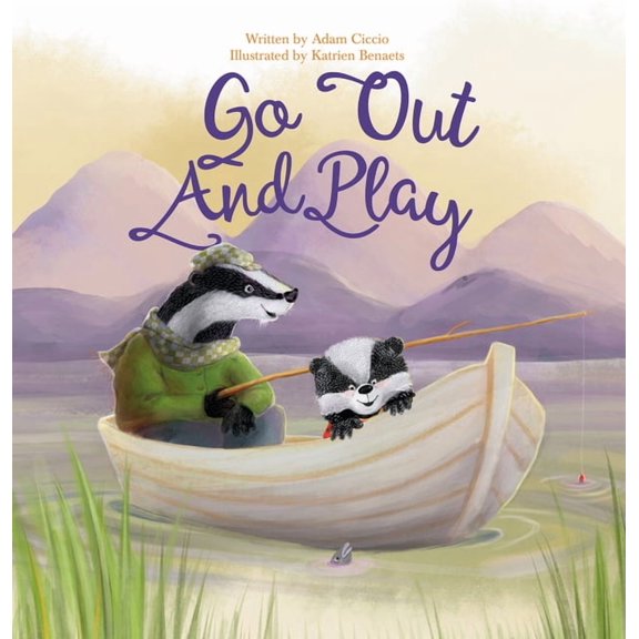 Go Out and Play, (Hardcover)