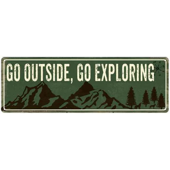 Go Outside, Go Exploring Camping Outdoors Metal Sign Gift 6x18 206180091006
