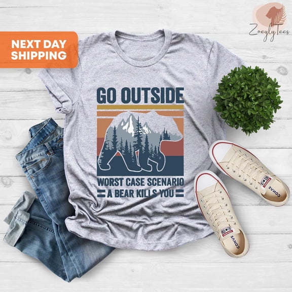 Go Outside Worst Case Scenario A Bear Kills You Shirt, Mountain Shirt, Hiking Shirt, Camping Shirt, Adventure Shirt, Bear Shirt, Forest Tee SWEATSHIRT All Size S-5XL
