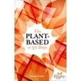 thumbnail image 1 of Go Plant Based in 30 Days (Paperback), 1 of 1