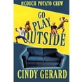thumbnail image 1 of Go Play Outside, (Paperback), 1 of 1