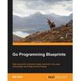 thumbnail image 1 of Go Programming Blueprints, (Paperback), 1 of 1
