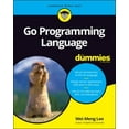 thumbnail image 1 of Pre-Owned Go Programming Language for Dummies (Paperback) 1119786193 9781119786191, 1 of 1