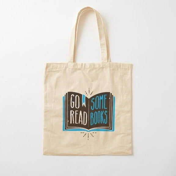 Go Read Some Books! Cotton Tote Bag Canvas Tote Bag, Family Gift For Mother, Her